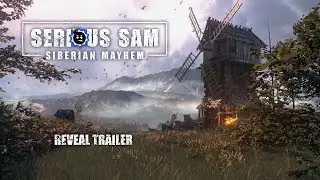 Serious Sam: Siberian Mayhem | Reveal Trailer