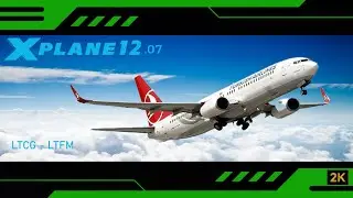 X PLANE 12 / BOEING 737 800 ZIBO MOD / TURKISH AIRLINES / SIM TOOL KIT PRO