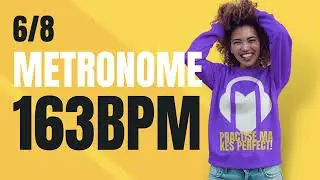 👉 6/8 METRONOME 163 BPM