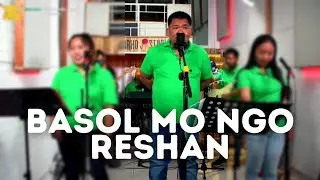 Basol Mo Ngo Reshan - Raul Beray