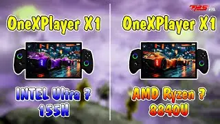 One XPlayer X1 ( Ryzen 7 8840U vs intel Ultra7 155H )