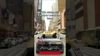 Android Cars in the Future
