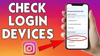 How to check Instagram login devices on mobile [UPDTE 2024]