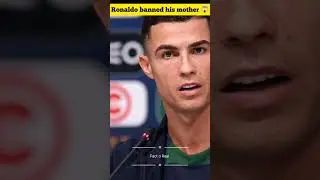 Ronaldo banned his mother 😱 | Fact o Real | #shorts #youtubeshorts #ronaldo