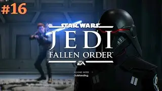 STAR WARS Jedi: Fallen Order (PC Epic 2K 60FPS) Part 16 