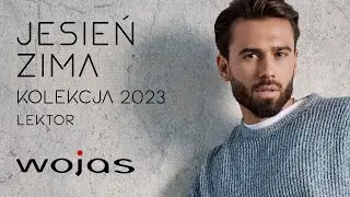 Wojas kolekcja jesień/zima 2023 promo 1