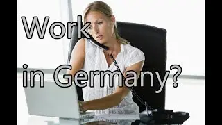 Work in Germany? Strange behaviour of German companies!