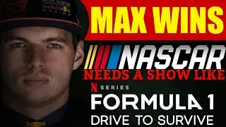 F1 Max Verstappen Gets the Win at COTA - NASCAR Needs a Netflix Show like Drive to Survive