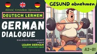 Deutsch Lernen Geschichte & Vokabeln GESUND ABNEHMEN deutsch Hören & Sprechen DIALOG IM ALLTAG