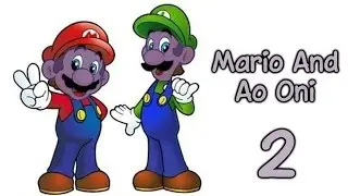 Прохождение Mario And Ao Oni 2 [Марио наносит ответный удар]