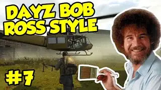 Arma 2 DayZ Mod 1.9.0 Vanilla [EUROPA] S3E07 - DayZ Bob Ross Style