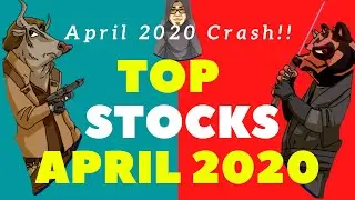 My Top 8 Stocks To Buy (April 2020)
