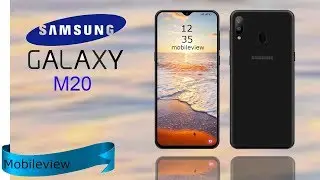 Samsung Galaxy M20 New upcoming Smartphone 2019 Specification,First Look,Trailer,Introduction