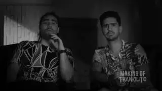 Making Of: Trankilito - La Klave