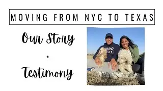 Moving From NYC To Texas+Our Testimony|Prayerfully|Our Story|Moving To Texas|Faith Journey|Good Soil