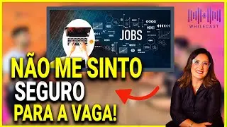 COMO CONQUISTAR A PRIMEIRA VAGA NA TI? | WHILECAST#6