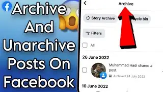 How To Archive And Unarchive Posts On Facebook | Android/iOS