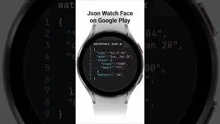 Json Watch Face