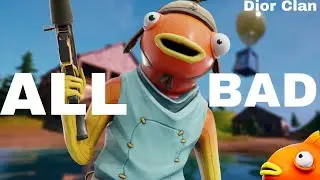 ALL BAD - Lil Uzi Vert , Future - Fortnite montage