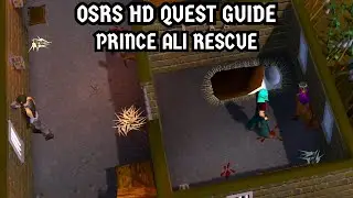 [OSRS HD Quest Guide] Prince Ali Rescue