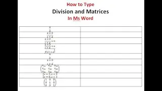 How to Type Division and Matrices in Ms Word