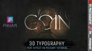 Typography Tutorial | how to Create a 3D Typography Text Effect in Picsart Tutorial (YV PHOTOGRAPHY)