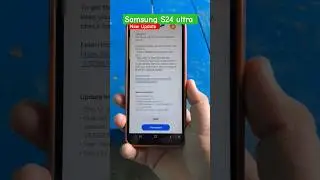 Samsung S24 ultra New Software update August security