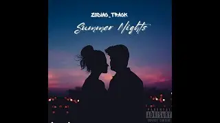 Summer Nights - Zodiac_Track [Prod. Zodiac_Track]