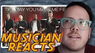VOICEPLAY | THE WAY YOU MAKE ME FEEL | MUSICIAN REACTS