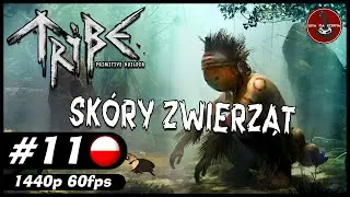 Pozyskiwanie skór zwierząt || #11 || Tribe: Primitive Builder
