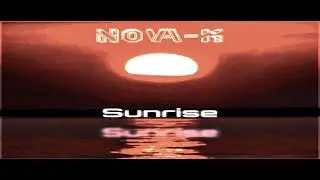 Nova-K - Sunrise