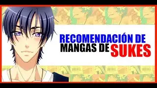 SUKES recomendación de MANGAS.