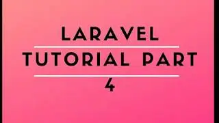 Laravel  Class number 4 with Bangla voice