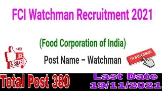 FCI Watchman Recruitment 2021 ( Haryana) ,Link Activate on 20 October