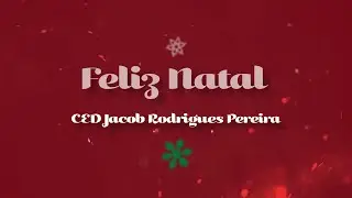 NATAL 2019 CED Jacob Rodrigues Pereira