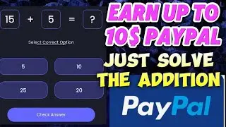 MATH CHAMP EARN UP TO 10& IN PAYPAL BY SOLVING ADDITIONAL #earningapps #legitapps