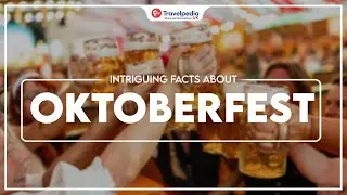 Intriguing Facts about Oktoberfest!