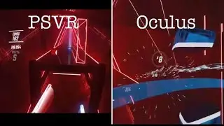Beat Saber: PSVR vs Oculus Quest 2 comparison
