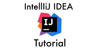 What is IntelliJ IDEA Tutorial ?