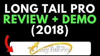 Long Tail Pro Review (2018) - Make More Money With PPC