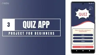 Quiz App in Android Studio using Kotlin | Beginners Projects