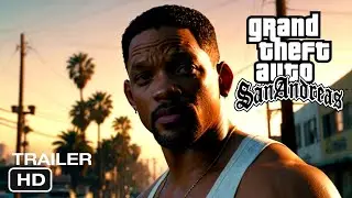 GTA: SAN ANDREAS MOVIE (2027) - FIRST TRAILER | WILL SMITH | CONCEPT TRAILER 