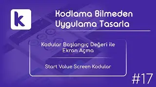 Kodular Başlangıç Değeri ile Ekran Açma | Kodular Start Value Kullanımı | Start Value Screen Kodular