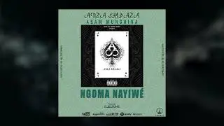 05  NGOMA NAYIWE