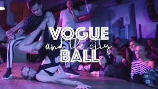 New way 1/4  | Vogue and the city ball | #ШТБП
