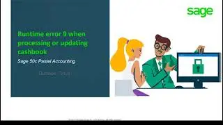 Sage 50cloud Pastel (ZA) - How do I resolver runtime error 9 when processing or updating cashbooks?