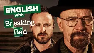 Learn English with TV Series: Breaking Bad