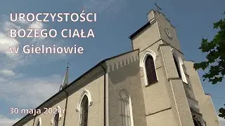 Uroczystości Bożego Ciała w Gielniowie