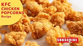 KFC STYLE POPCORN CHICKEN |  CRISPY CHICKEN POPCORN | Tasty Meals