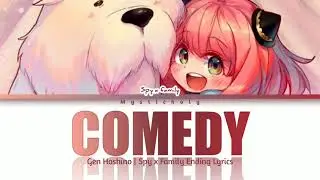 SPY×FAMILY    Comedy  Ending by Gen Hoshino Lyrics OST 1 HOUR LOOP
